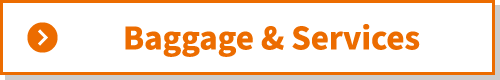 Baggage & Services